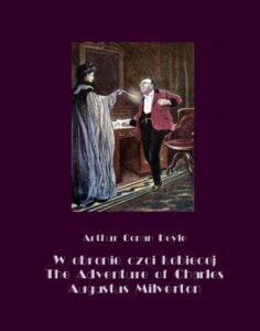 Okładka: W obronie czci kobiecej. The Adventure of Charles Augustus Milverton