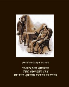 Okładka: Tłumacz grecki. The Adventure of the Greek Interpreter