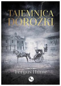 Okładka: Tajemnica dorożki. Tajemnica dorożki