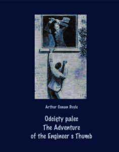 Okładka: Odcięty palec. The Adventure of the Engineer’s Thumb