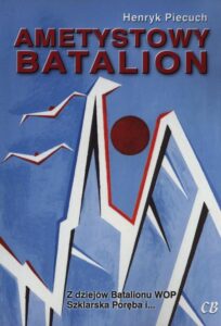Okładka: „Ametystowy Batalion