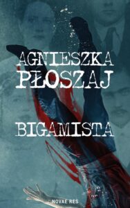 Okładka: Bigamista