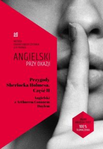 Okładka: Przygody Sherlocka Holmesa. Część II. Angielski z Arthurem Conanem Doylem