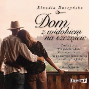 Okładka: Dom z widokiem na szczęście