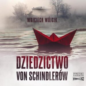 Okładka: Dziedzictwo von Schindlerów