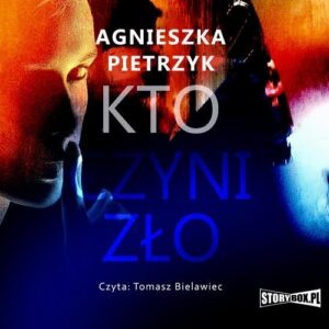Okładka: Kto czyni zło