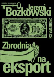 Okładka: Zbrodnia na eksport