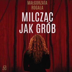 Okładka: Milcząc jak grób