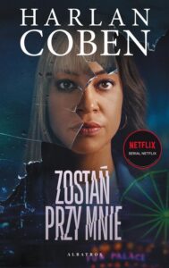 Okładka: ZOSTAŃ PRZY MNIE