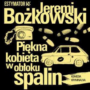 Okładka: Piękna kobieta w obłoku spalin
