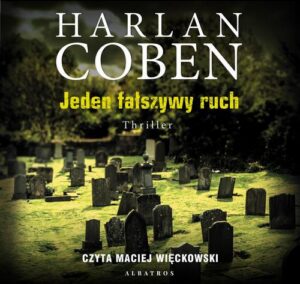 Okładka: Jeden fałszywy ruch