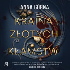 Okładka: Kraina złotych kłamstw