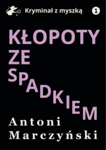 Okładka: Kłopoty ze spadkiem