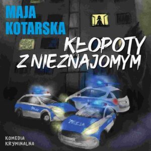 Okładka: Kłopoty z nieznajomym