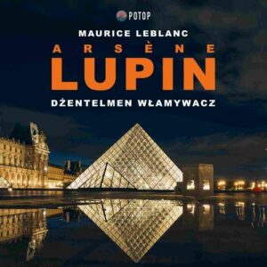 Okładka: Arsène Lupin. Dżentelmen włamywacz