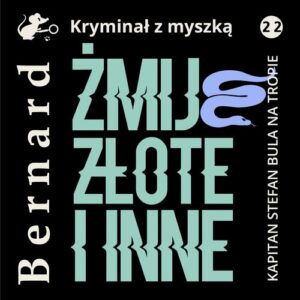 Okładka: Żmije złote i inne
