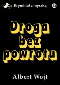 Okładka: Droga bez powrotu