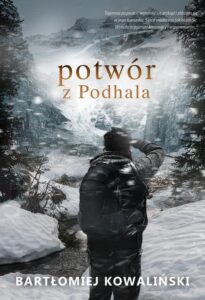 Okładka: Potwór z Podhala
