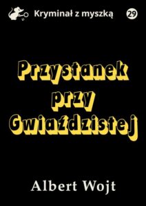 Okładka: Przystanek przy Gwiaździstej