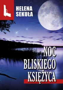 Okładka: Noc bliskiego księżyca