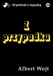 Okładka: Z przypadku