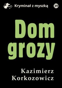 Okładka: Dom grozy