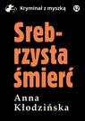 Okładka: Srebrzysta śmierć