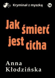 Okładka: Jak śmierć jest cicha