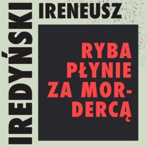 Okładka: Ryba płynie za mordercą