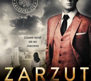 Okładka: Zarzut. Joanna Chyłka. Tom 17