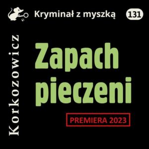 Okładka: Zapach pieczeni