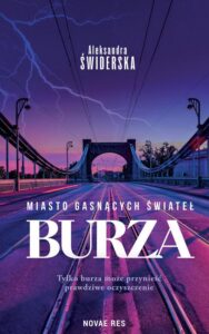 Okładka: Miasto Gasnących Świateł. Burza