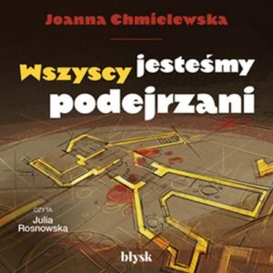 Okładka: Wszyscy jesteśmy podejrzani