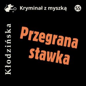 Okładka: Przegrana stawka