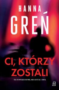 Okładka: Ci, którzy zostali