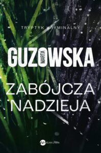 Okładka: Zabójcza nadzieja