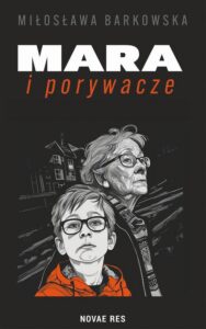 Okładka: Mara i porywacze