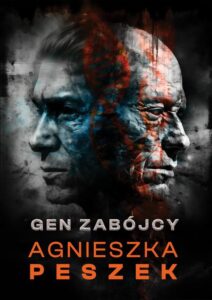 Okładka: Gen zabójcy. Dorota Czerwińska. Tom 5
