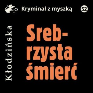 Okładka: Srebrzysta śmierć