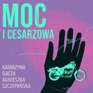 Okładka: Moc i cesarzowa