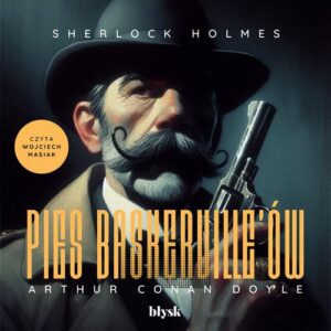 Okładka: Sherlock Holmes. Pies Baskerville’ów