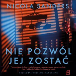 Okładka: Nie pozwól jej zostać