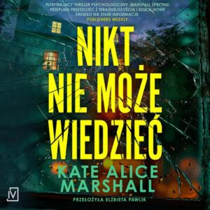 Okładka: Nikt nie może wiedzieć