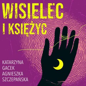 Okładka: Wisielec i księżyc