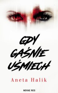 Okładka: Gdy gaśnie uśmiech