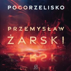 Okładka: Pogorzelisko