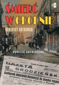 Okładka: Śmierć w Grodnie
