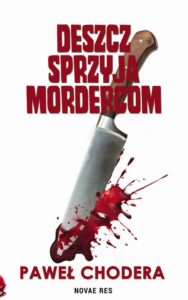 Okładka: Deszcz sprzyja mordercom