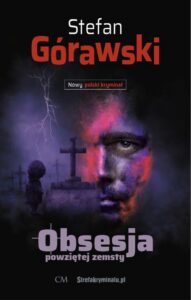 Okładka: Obsesja powziętej zemsty
