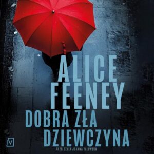 Okładka: Dobra zła dziewczyna